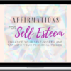 Kari Sammels – Affirmations for Self-Esteem