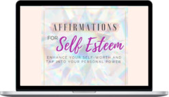 Kari Sammels – Affirmations for Self-Esteem