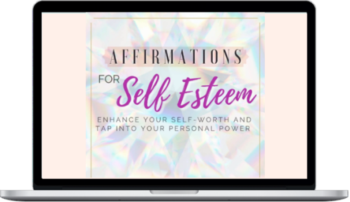 Kari Sammels – Affirmations for Self-Esteem