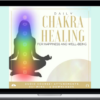 Kari Sammels – Daily Chakra Healing For Happiness And Well-Being