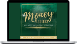 Kari Sammels – Money Mantras Self-Worth And Prosperity Affirmations