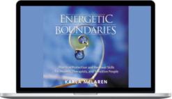 Karla McLaren – Energetic Boundaries