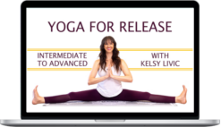 Kelsy Livic – Yoga For Release Series