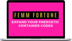 Mina Irfan – Femm Container Course – The Universe Guru