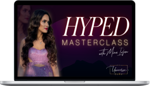 Mina Irfan – HYPED Masterclass