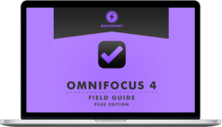 OmniFocus 4 Field Guide - Combined Videos Per Section