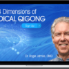 Roger Jahnke – 4 Dimensions Of Medical Qigong