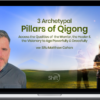 Sifu Matthew Cohen – 3 Archetypal Pillars Of Qigong