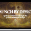 Becca Francis – Launch By Design