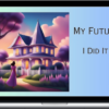 Court of Atonement – My Future - I Did It