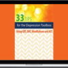 Judy Belmont – 33 Tips and Tools For The Depression Toolbox: Using CBT, DBT, Mindfulness and ACT