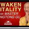 Mingtong Gu – Awaken Vitality Method Level 1