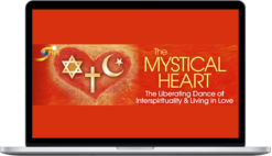 Mirabai Starr – The Mystical Heart