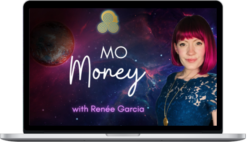 Renee Garcia – Mo’ Money