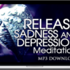 Victoria Gallagher – Release Sadness And Depression Meditation