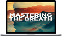 Dan Brule – Mastering The Breath