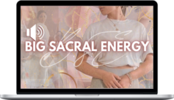 Eden Carpenter – Big Sacral Energy