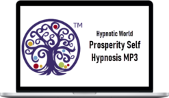 Hypnotic World – Prosperity Self Hypnosis MP3